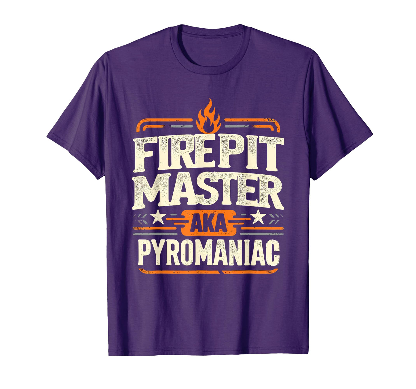 Fire Pit Master Pyromancy Pyrotechnics Fire Pit Lover Camper T-Shirt
