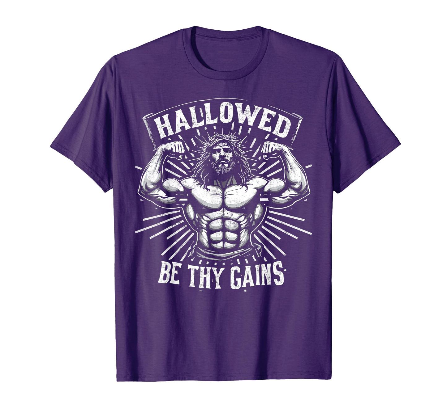 Hallowed Be Thy Gains Christian Workout Gym Jesus Motivation T-Shirt