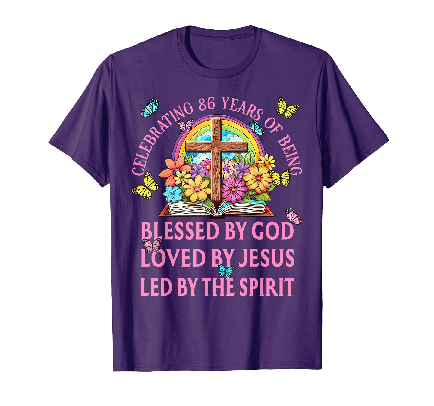 Blessed By God For 86 Years Rainbow And Cross Birthday T-Shirt