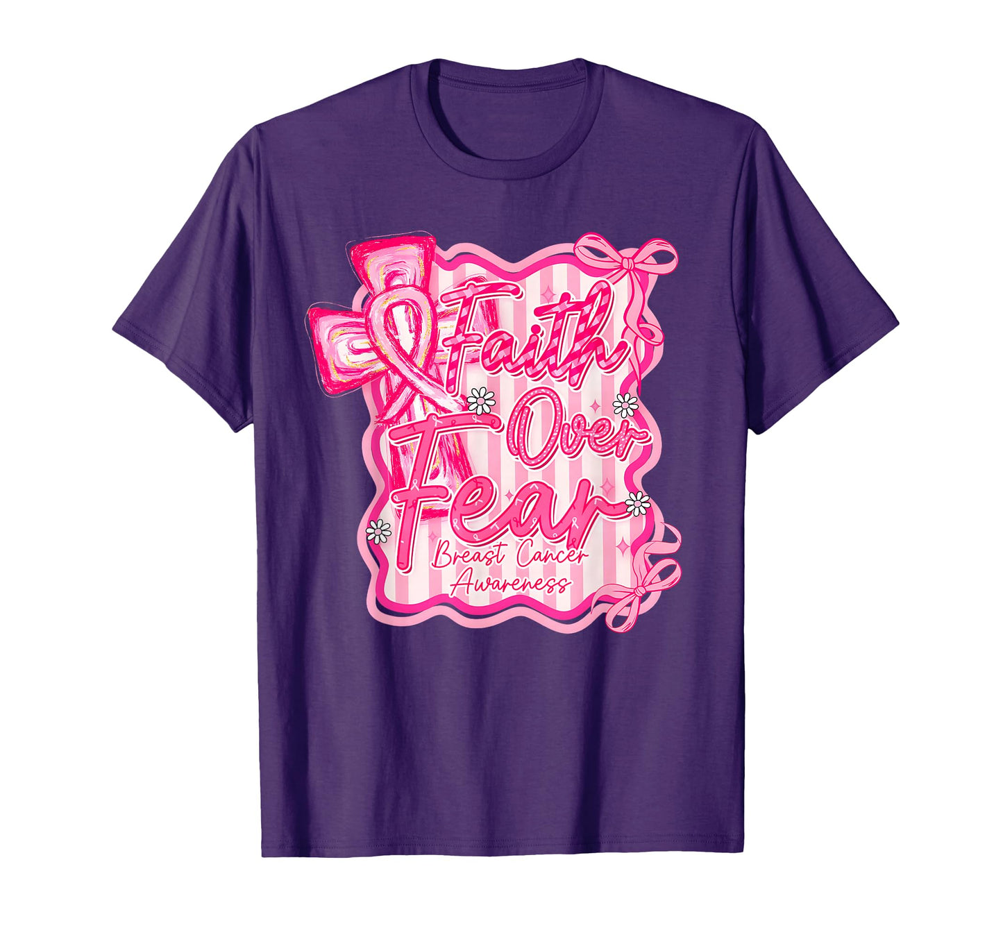 Faith Over Fear Pink Ribbon Breast Cancer Awareness Support T-Shirt