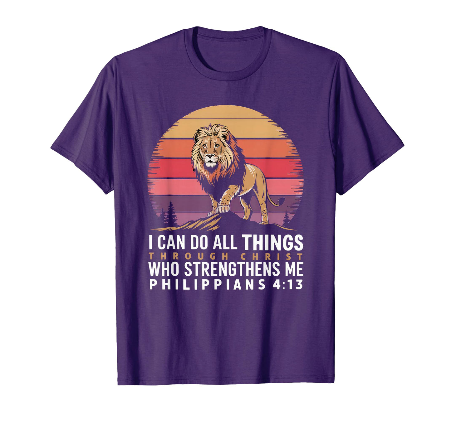 Christian Tshirt Philippians 4:13 Religious Lion Strengthens T-Shirt