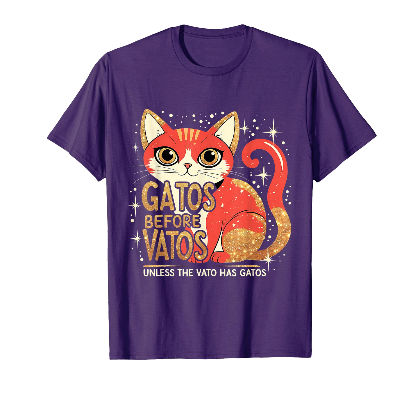 Gatos Before Vatos Funny Cat Latino Chicano T-Shirt