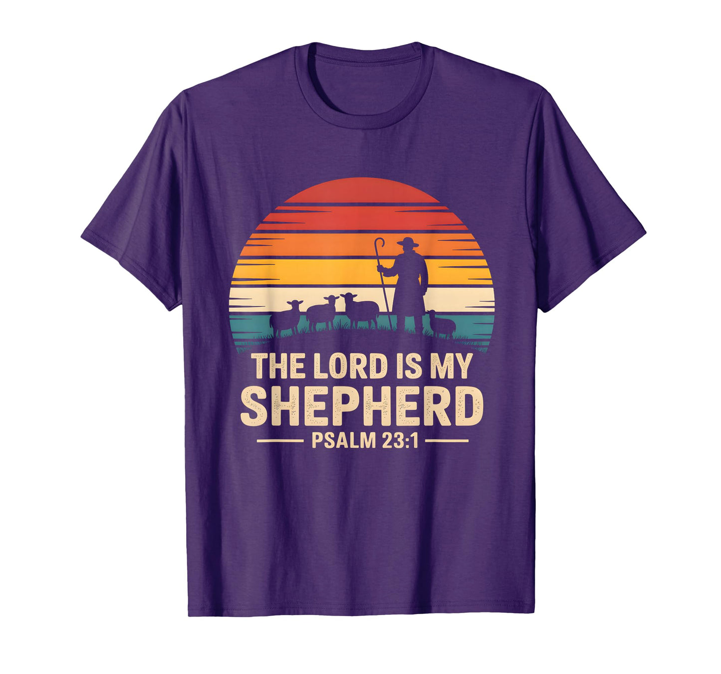 The Lord is My Shepherd Psalm 23:1 Bible Verse Christian T-Shirt