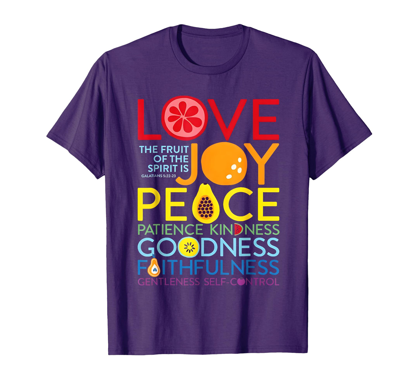 Christian Bible Verse Fruit Of The Spirit Galatians 5:22 God T-Shirt