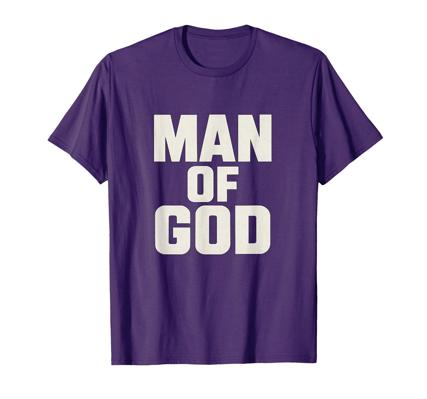 Man of God - Bold Christian T-Shirt