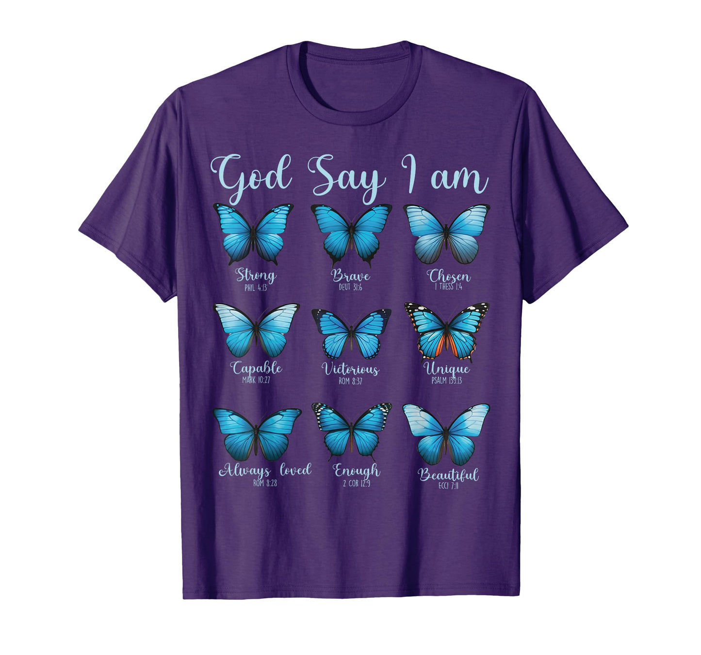 God Says I Am Butterfly Bible Verse Christian Religious T-Shirt