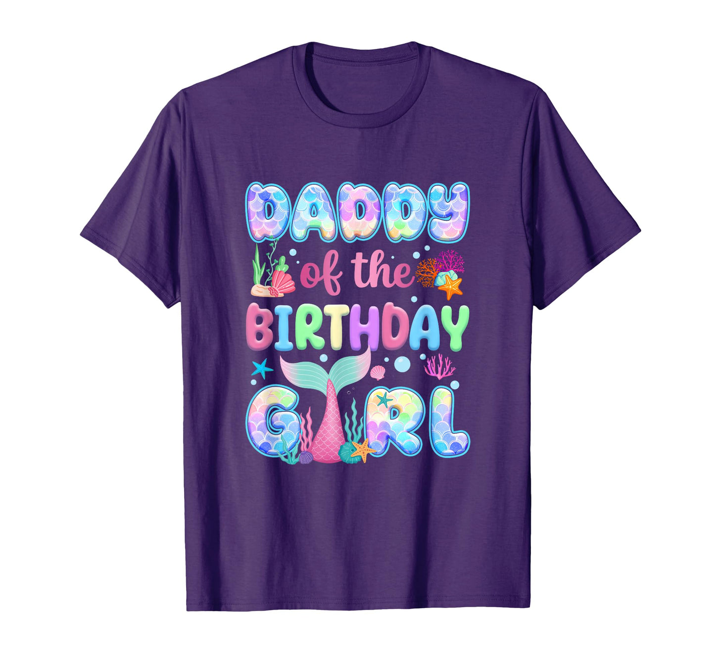 Daddy Of The Birthday Mermaid Girl Family Matching Party T-Shirt