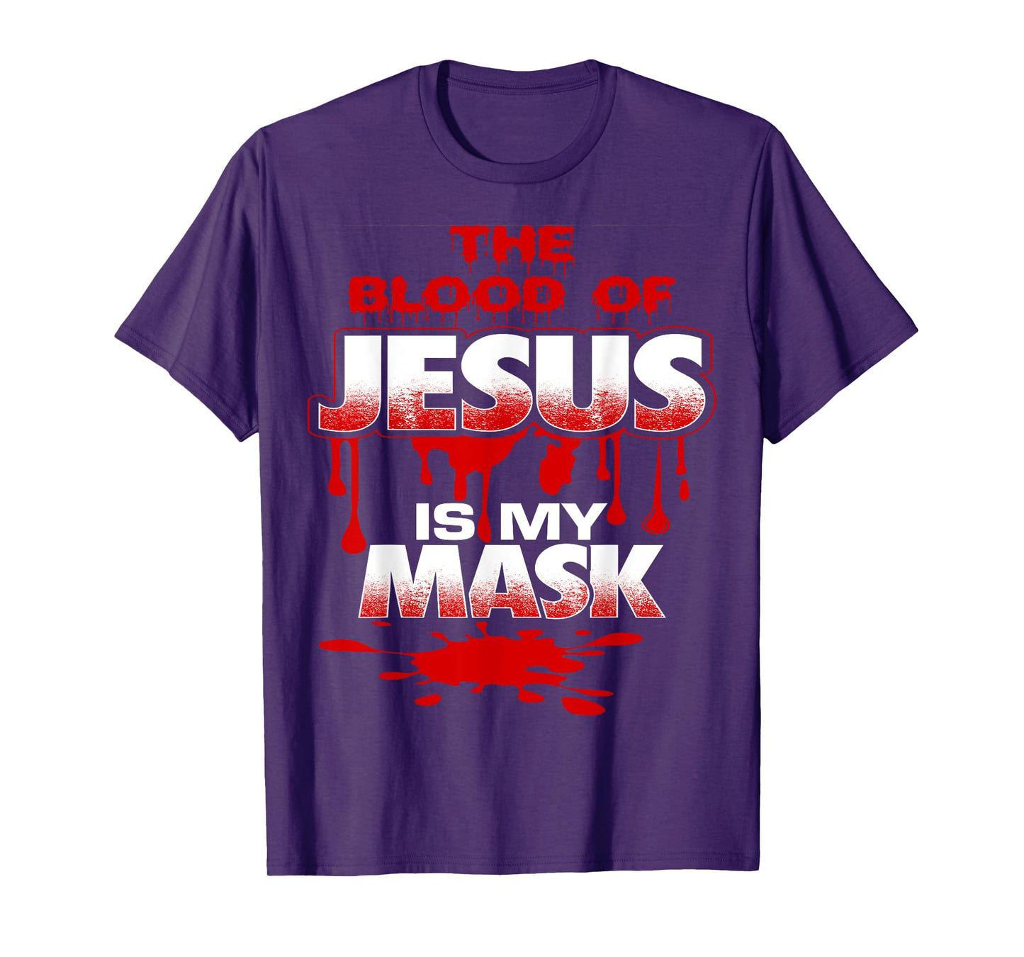 Shielded by the Blood of Jesus-Cute-Funny-Inspirational T-Shirt
