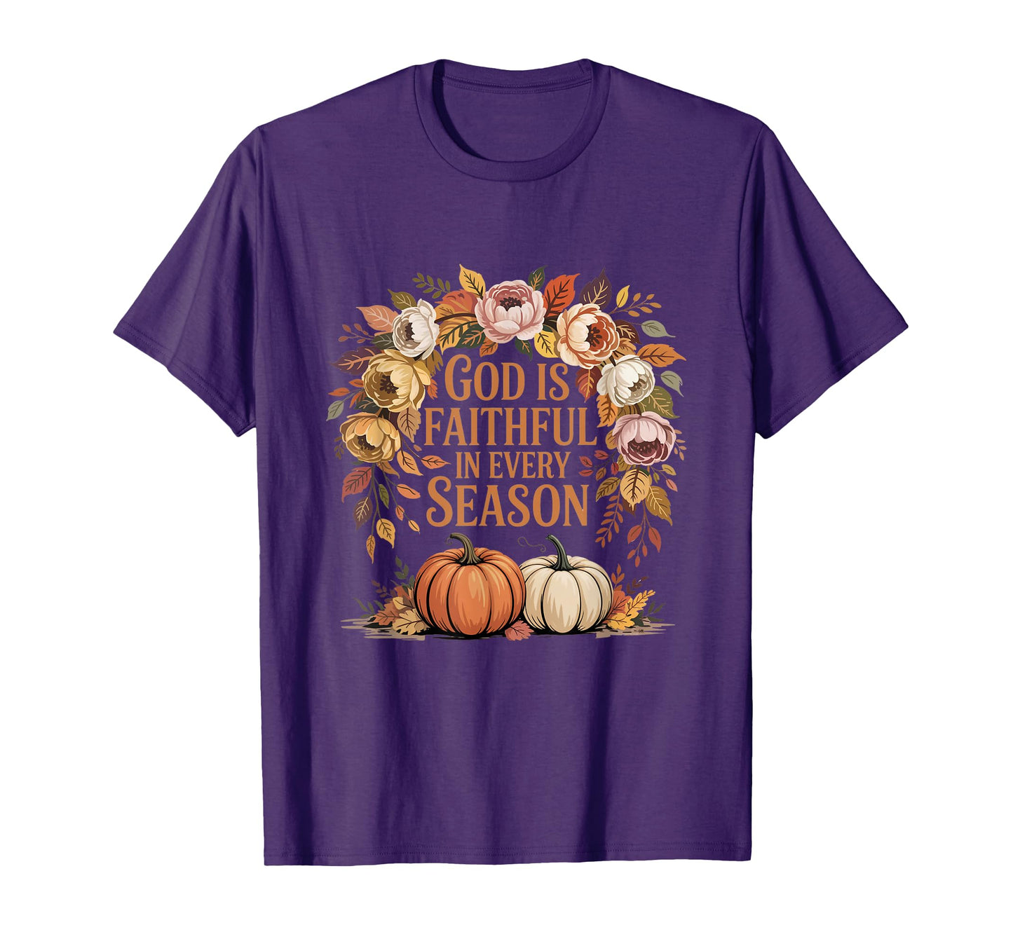 God Faithful in Every Season Autumn Vibes Design T-Shirt