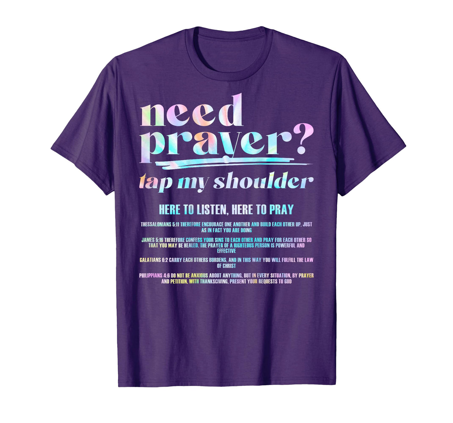 Need Prayer Tap My Shoulder Christian Men Women (On Back) T-Shirt