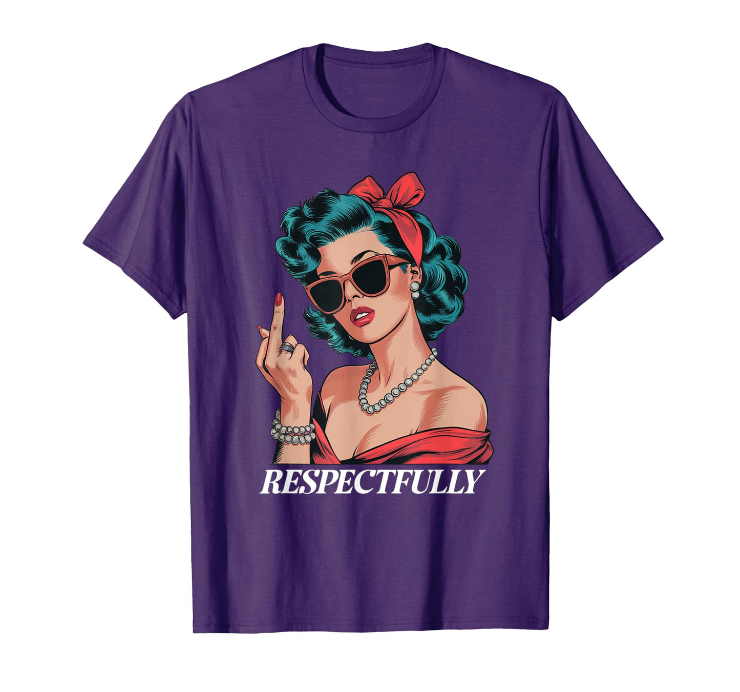 Retro Vintage Pin-Up Girl Respectfully T-Shirt