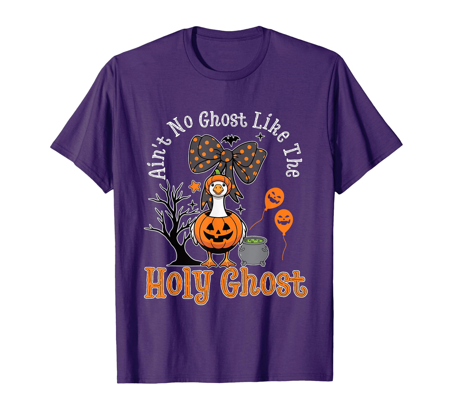 Ain't No Ghost Like The Holy Ghost Goose Christian Halloween T-Shirt