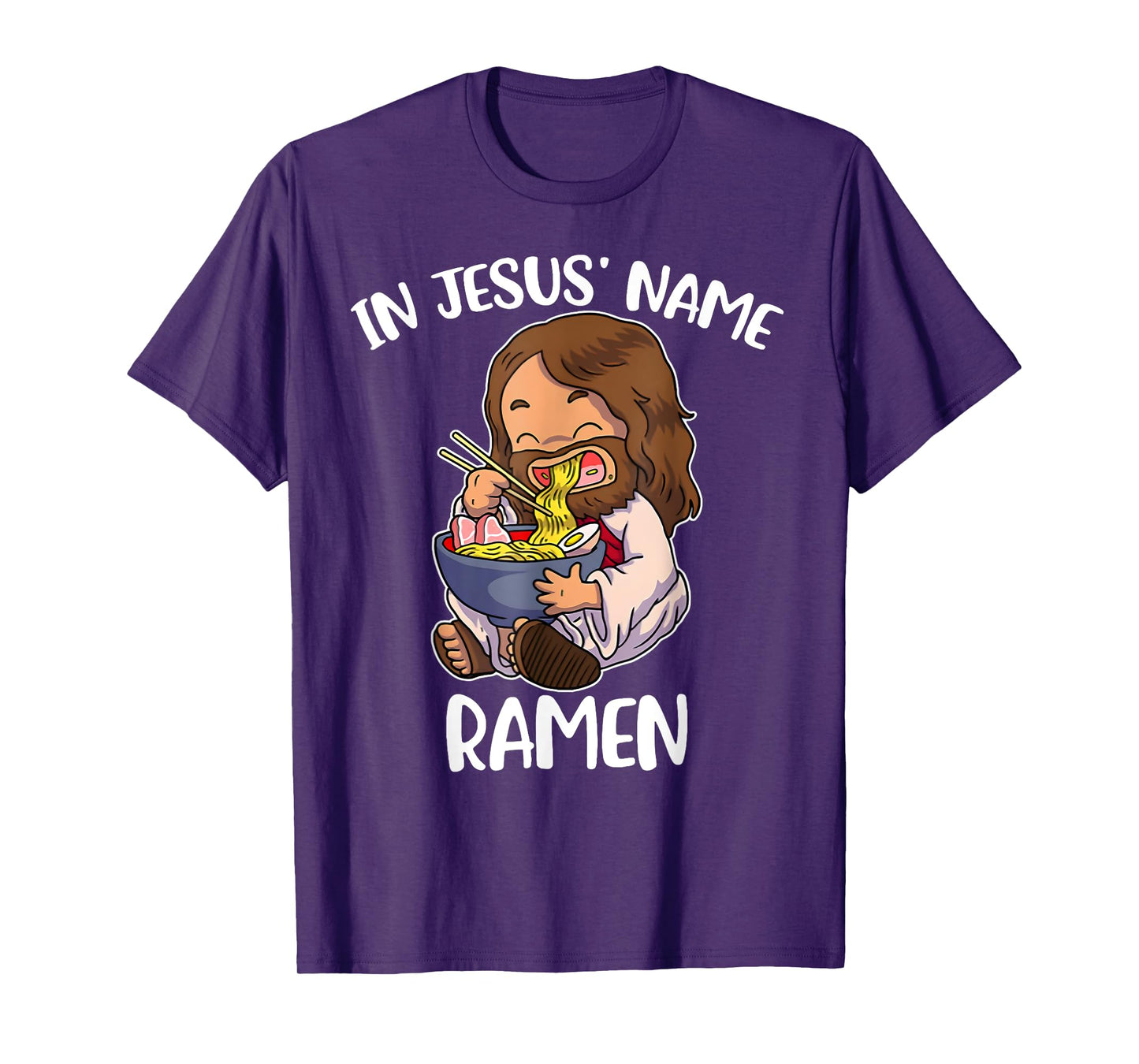 In Jesus' Name Ramen Funny Ramen Lover T-Shirt