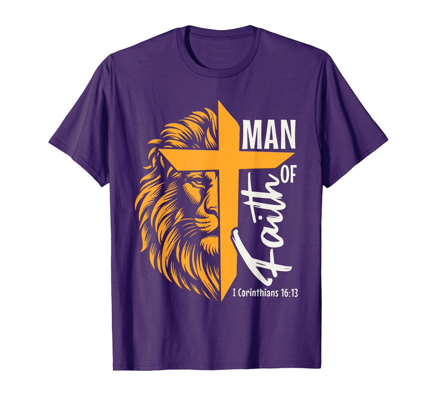 Jesus Man of Faith Lion Cross I Corinthians 16 13 T-Shirt