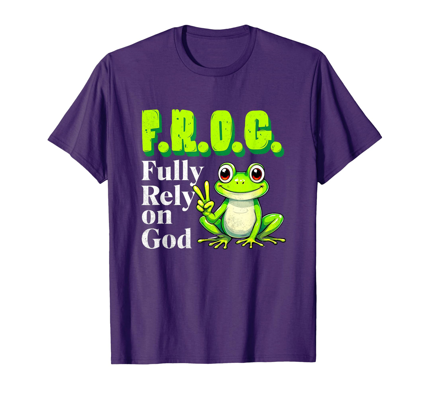 FROG Fully Rely On God Christian Frog Lovers Men Women Kids T-Shirt