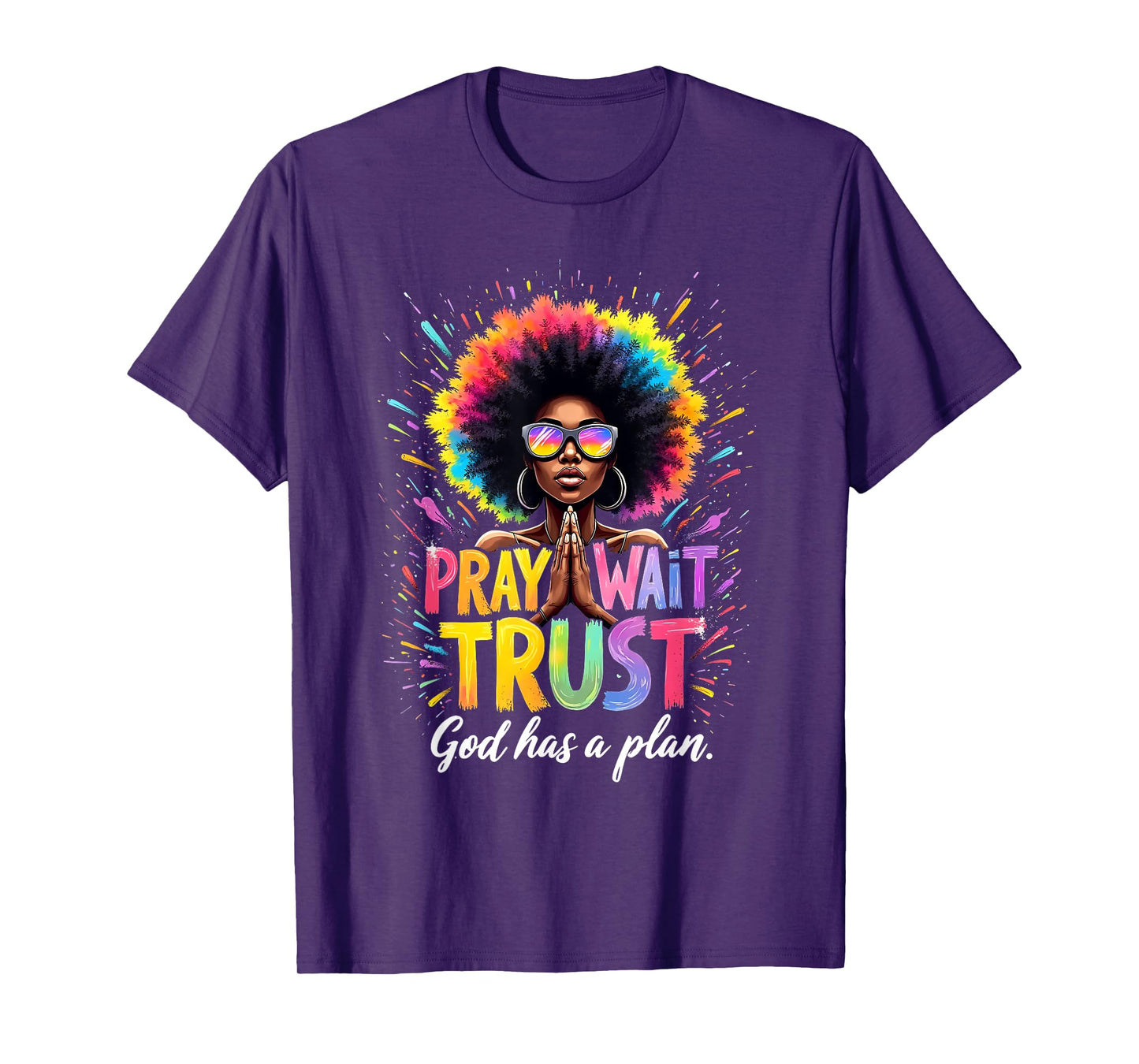 Afro Woman Faith Empowerment Art Pray Wait Trust God T-Shirt
