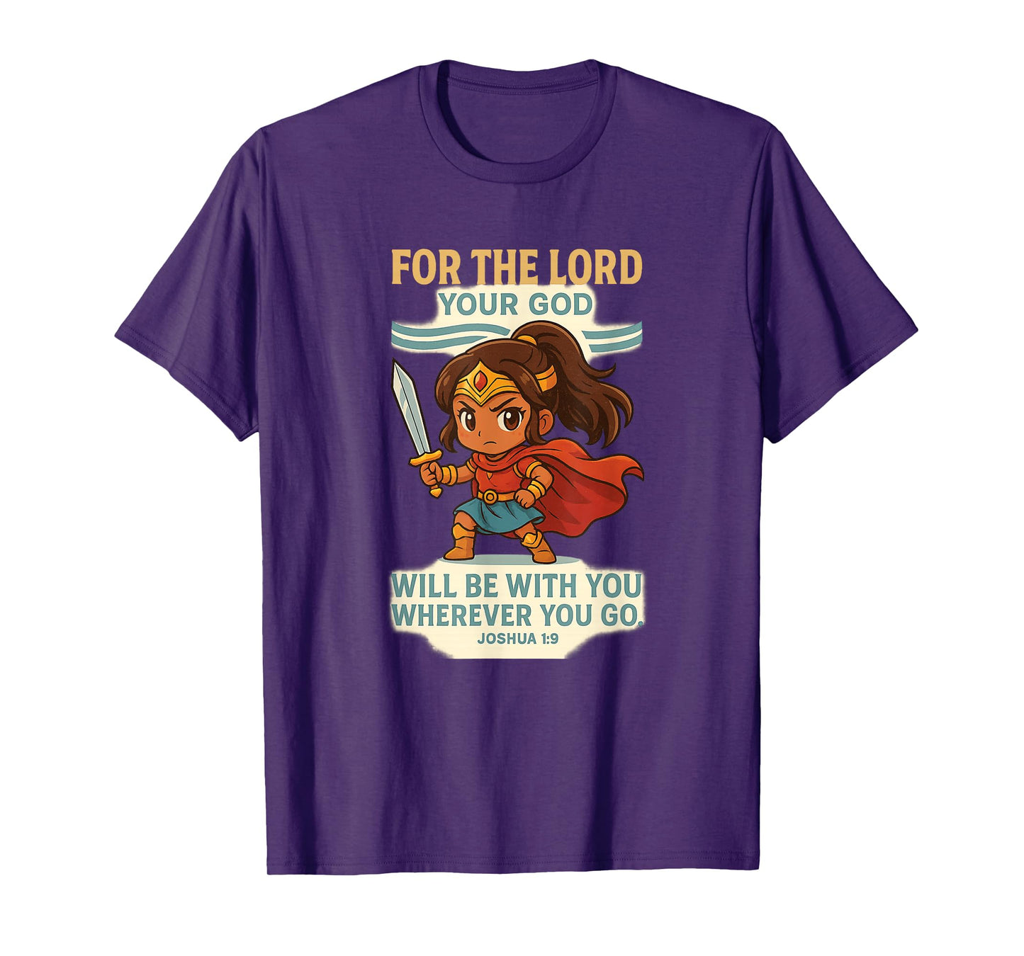 God Is With You – Joshua 1:9 Chibi Anime Warrior Girl design T-Shirt