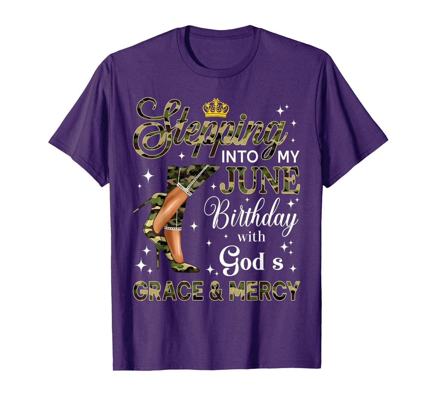 Stepping Into June Camo High Heels Birthday Black Woman T-Shirt