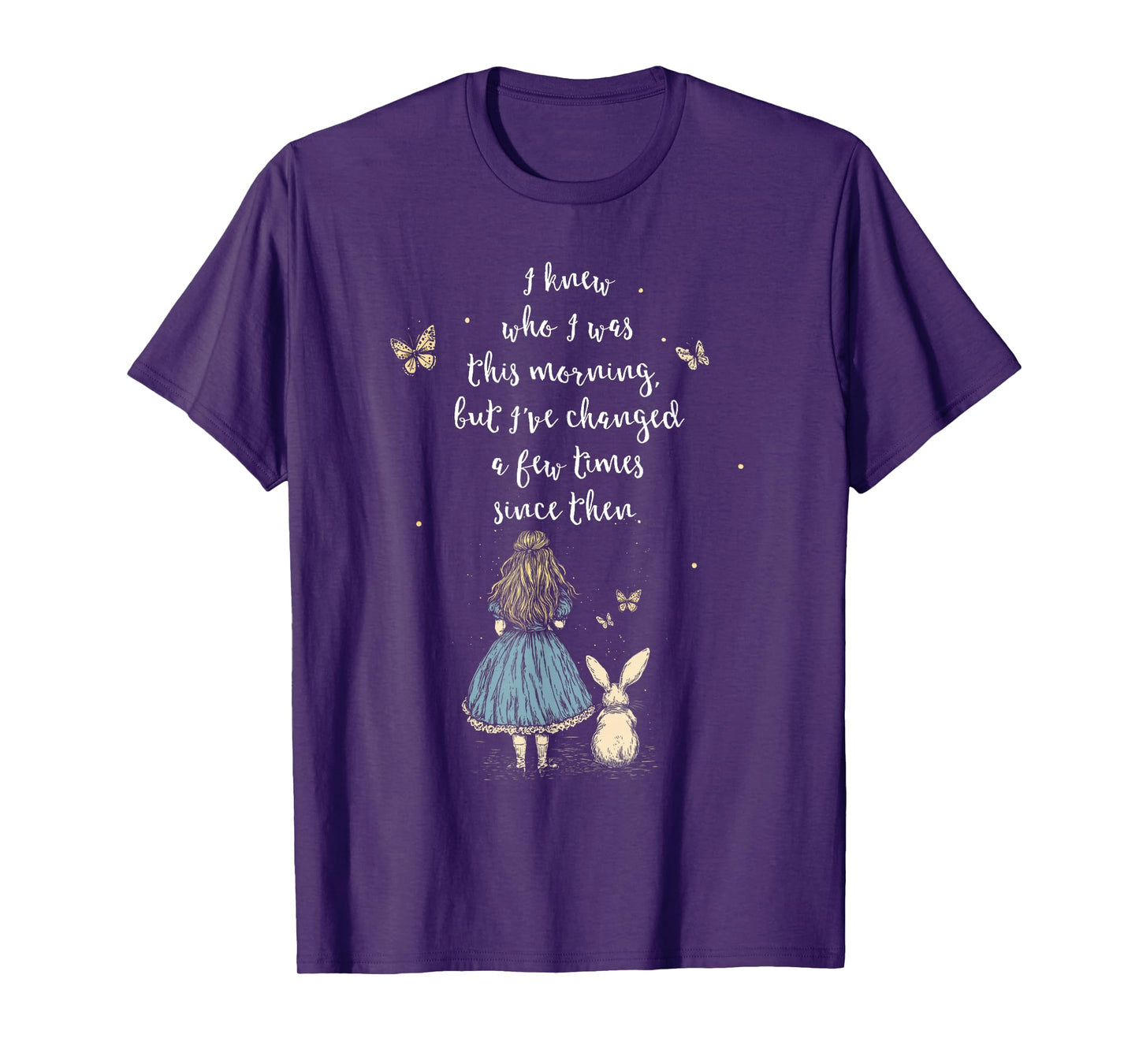 Alice in Wonderland Quote - Whimsical Fantasy Art Rabbit T-Shirt