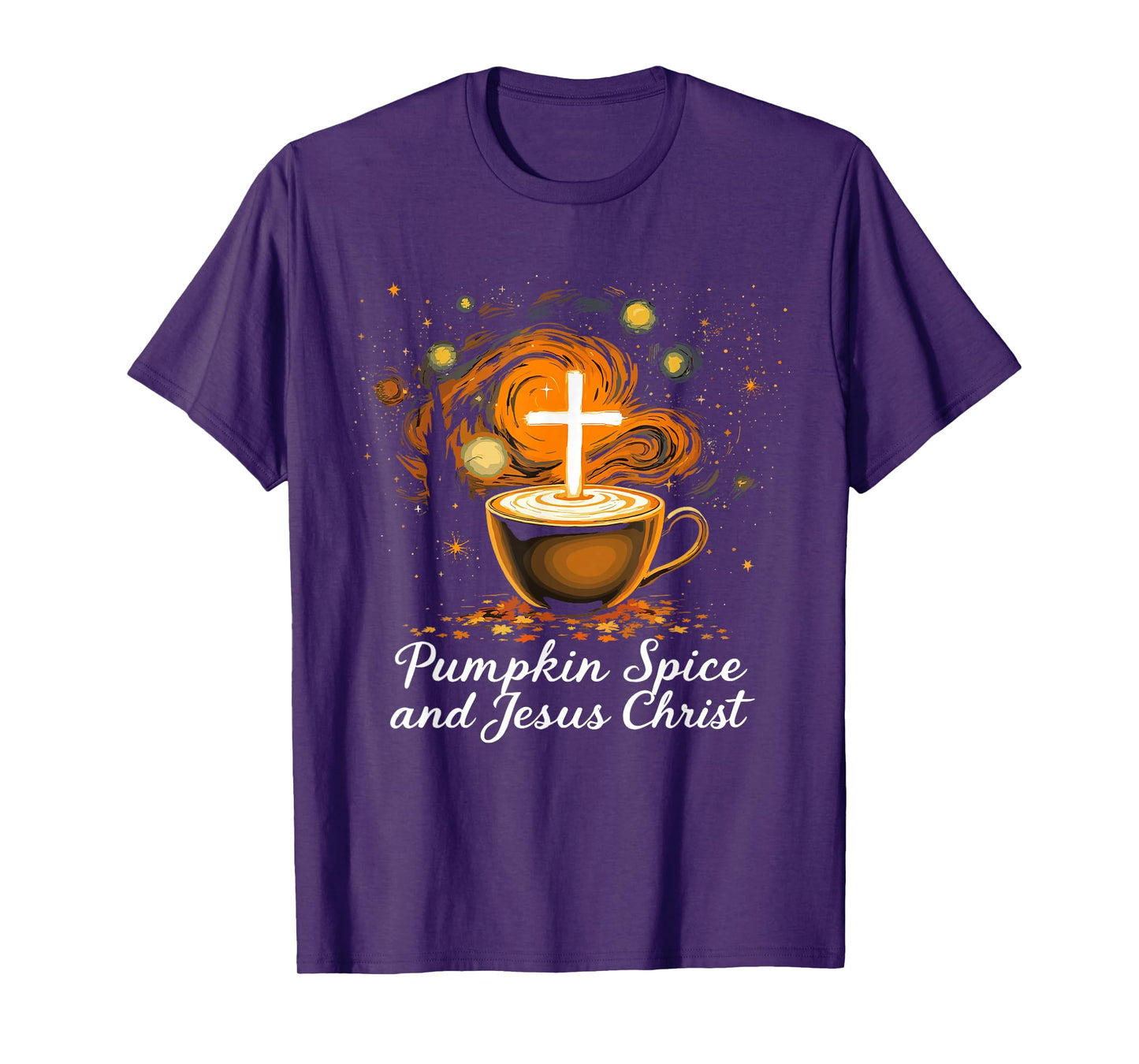 Pumpkin Spice and Jesus Christ Fall Faith Latte T-Shirt