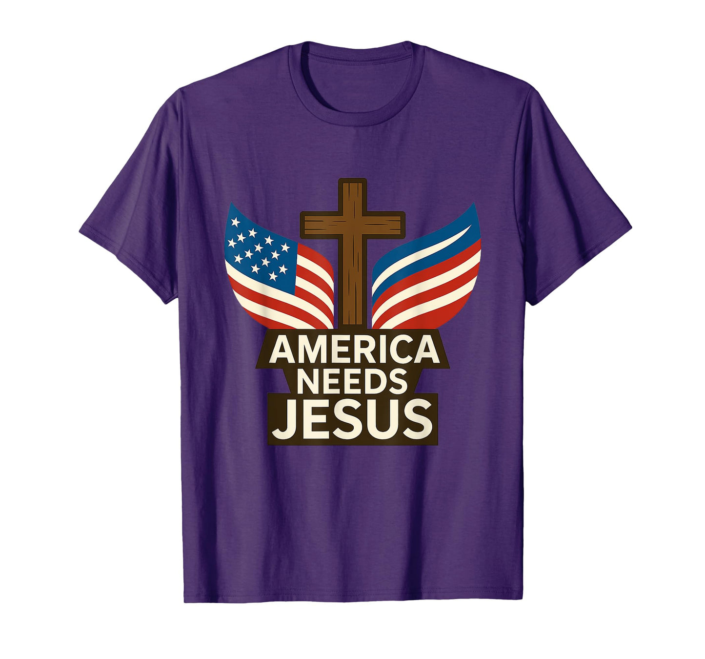 America Needs Jesus Patriotic Christians T-Shirt