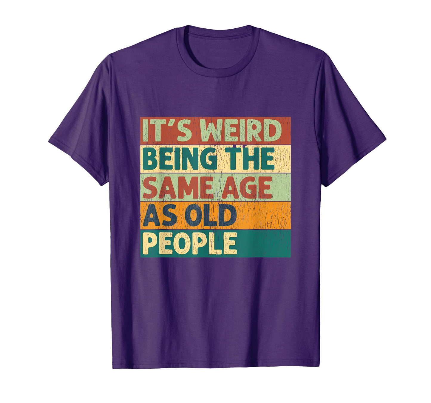 Vintage Aging Joke Tee – Same Age, Still Cool T-Shirt