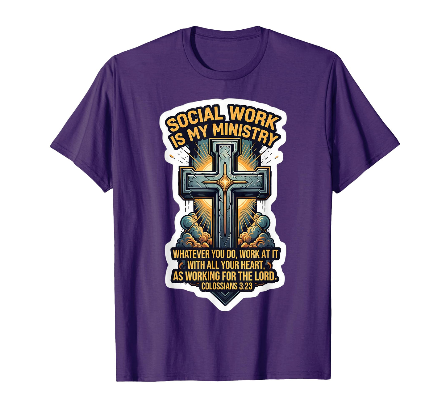Christian Social Worker Work is My Ministry Bible Verse T-Shirt
