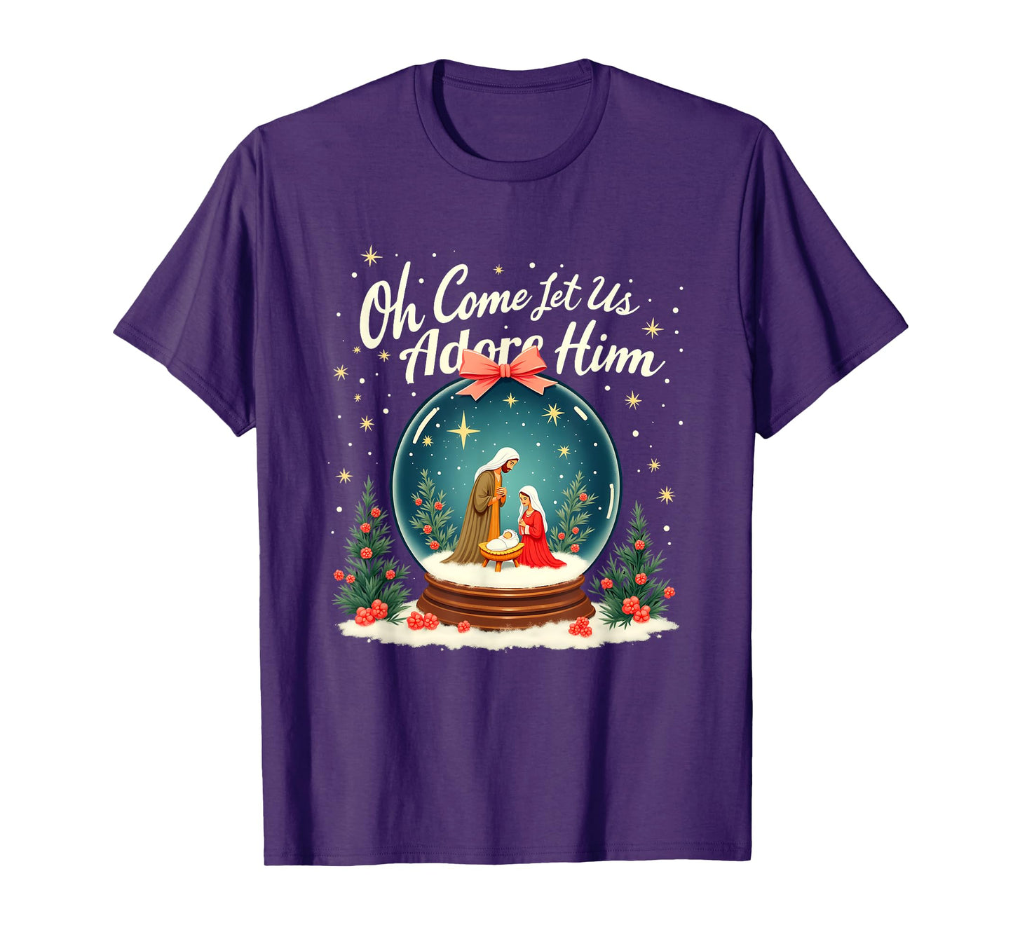 Christmas Nativity Scene Oh Come Let Us Adore Him Snow Globe T-Shirt