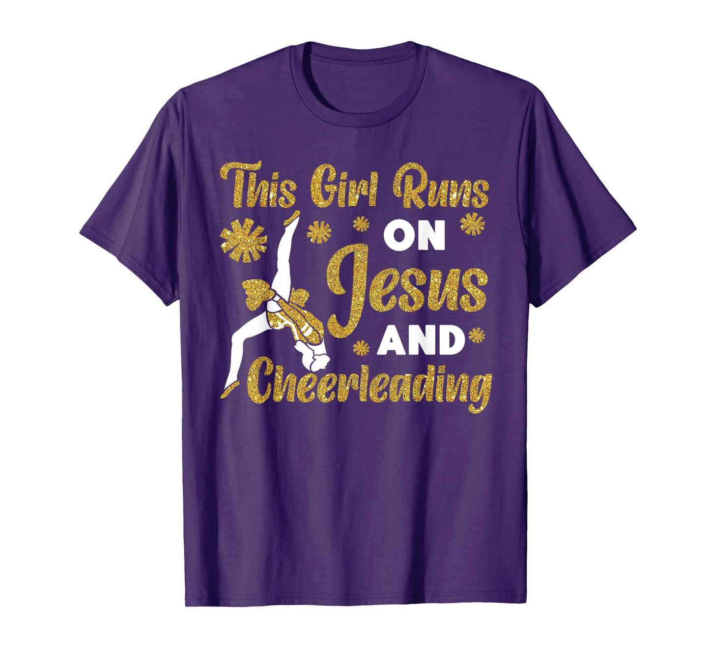 Cheer Cheerleading Jesus Faith Christian This Girl Runs On T-Shirt