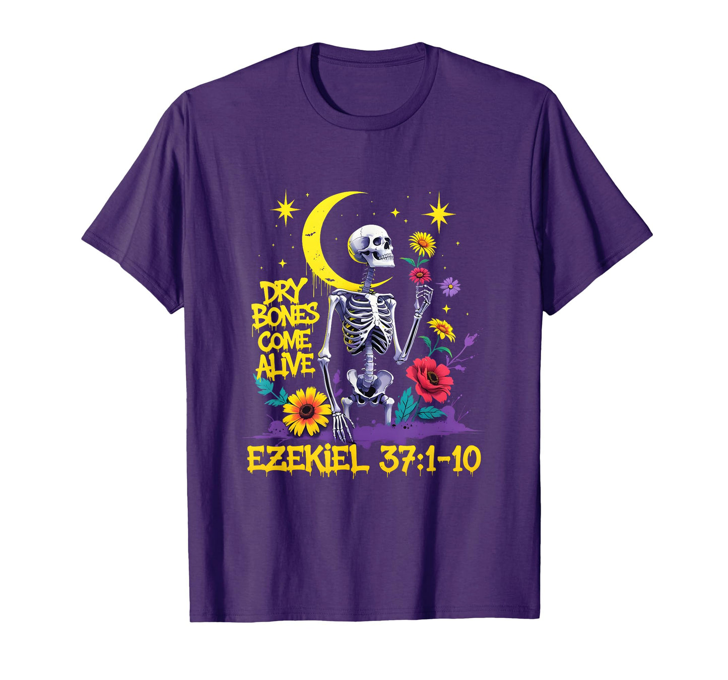 Christian Bible Verse Dry Bones Come Alive Ezekiel 37 T-Shirt