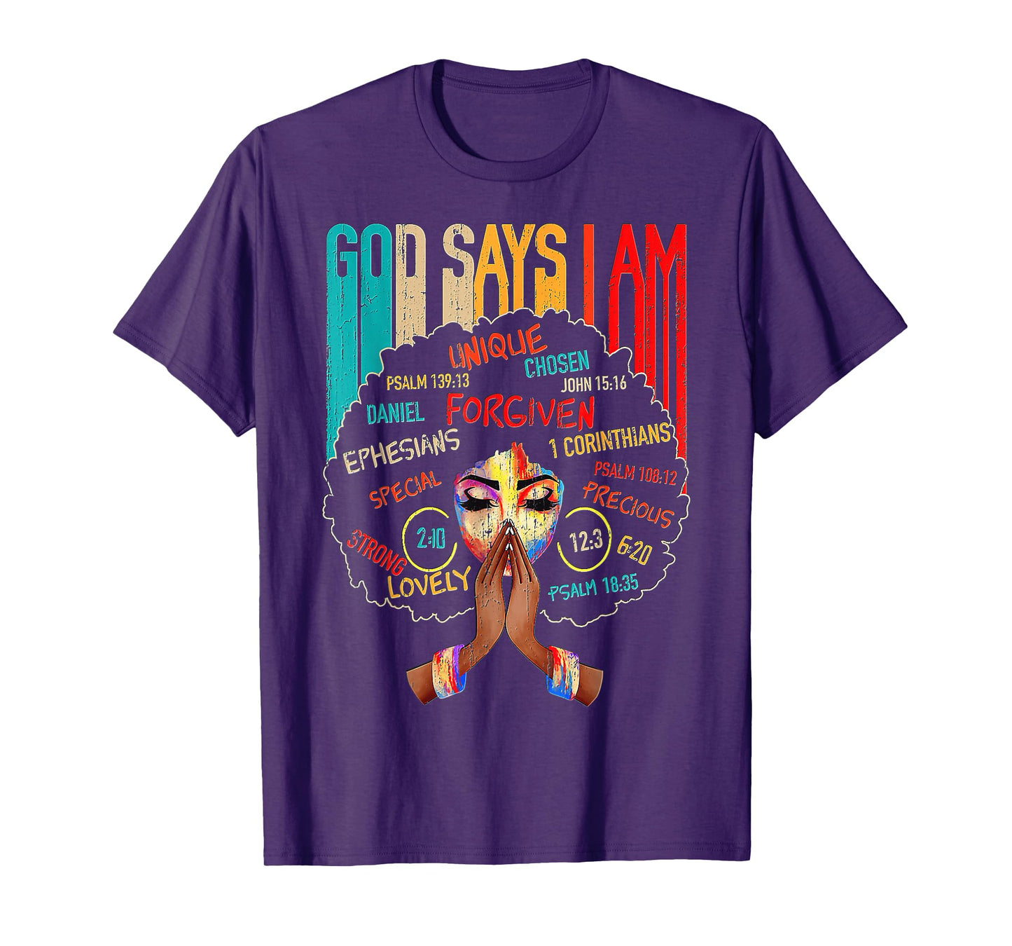 Black Girl God Says I Am Black Melanin History Month Pride T-Shirt