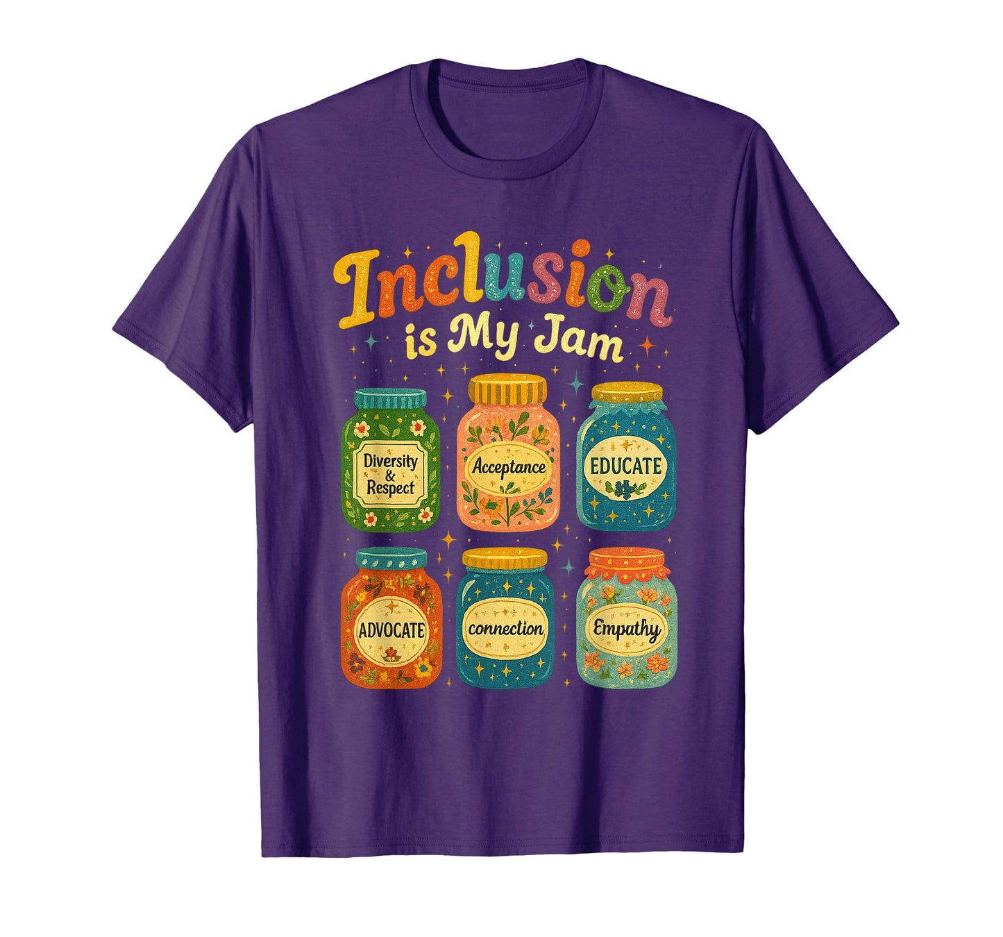 Diversity and Inclusion is My Jam T-Shirt
