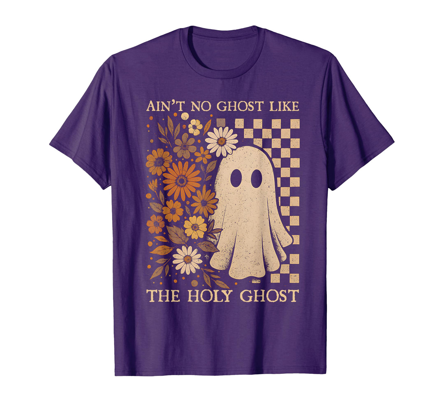 Retro Boho Ain't No Ghost Like The Holy Ghost, Christian Tee T-Shirt