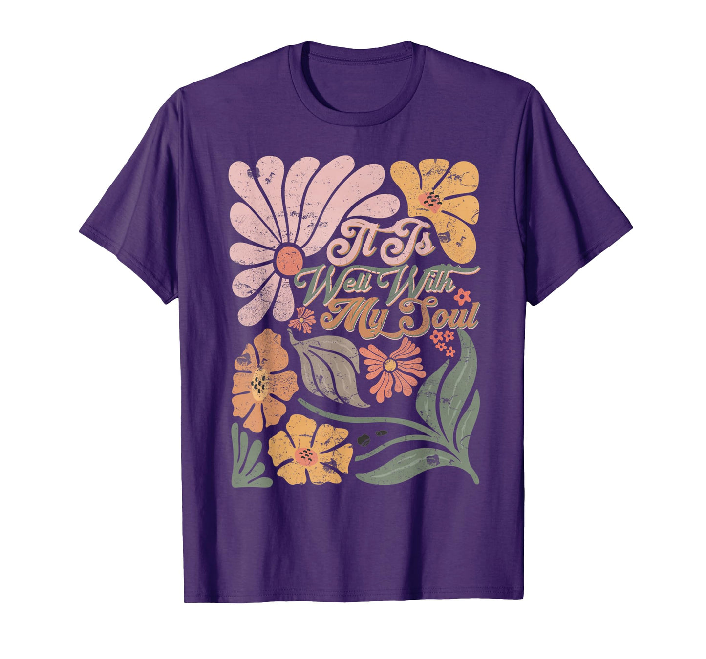 Boho Retro Funny Quote It Is Well With My Soul T-Shirt