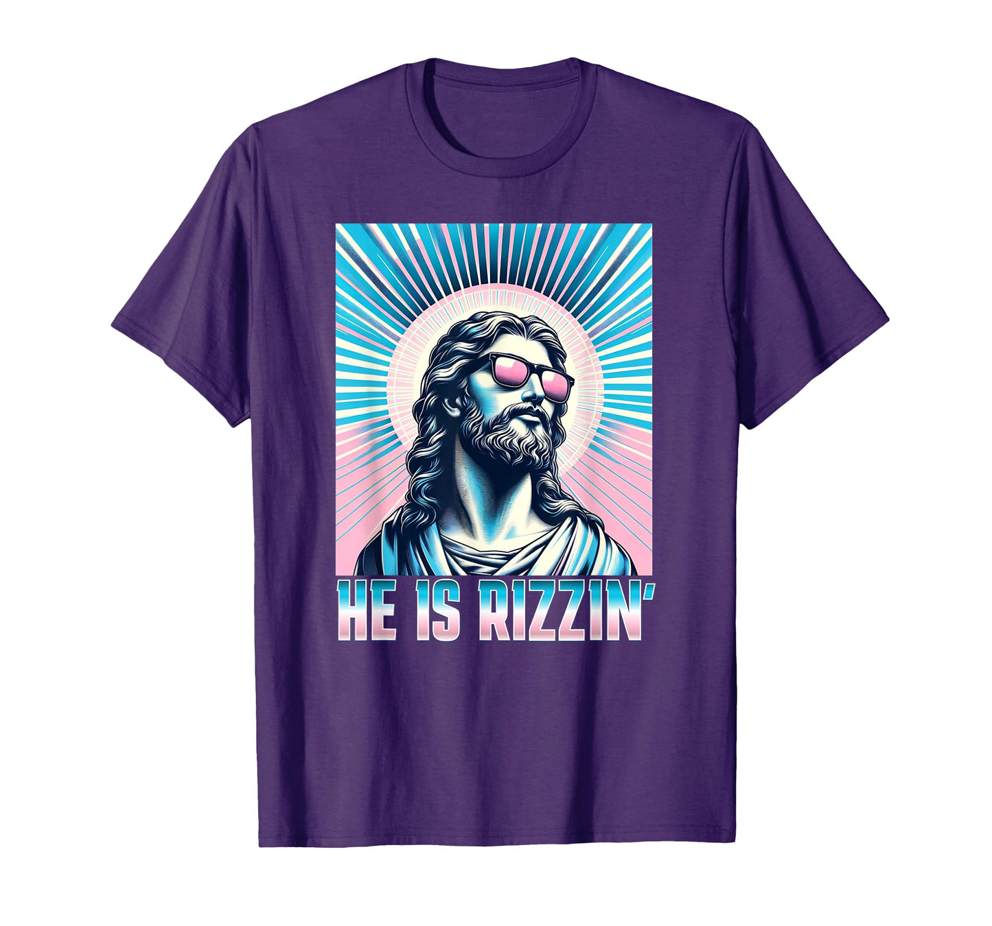 Resurrection Funny Easter Rizz Sunglasses He is Rizzin Jesus T-Shirt