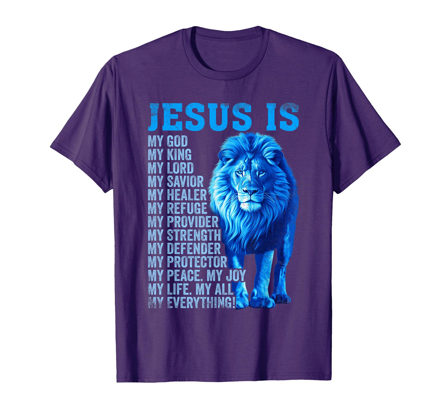 Lion Christian Jesus Is My God King, Lord, and Savior T-Shirt