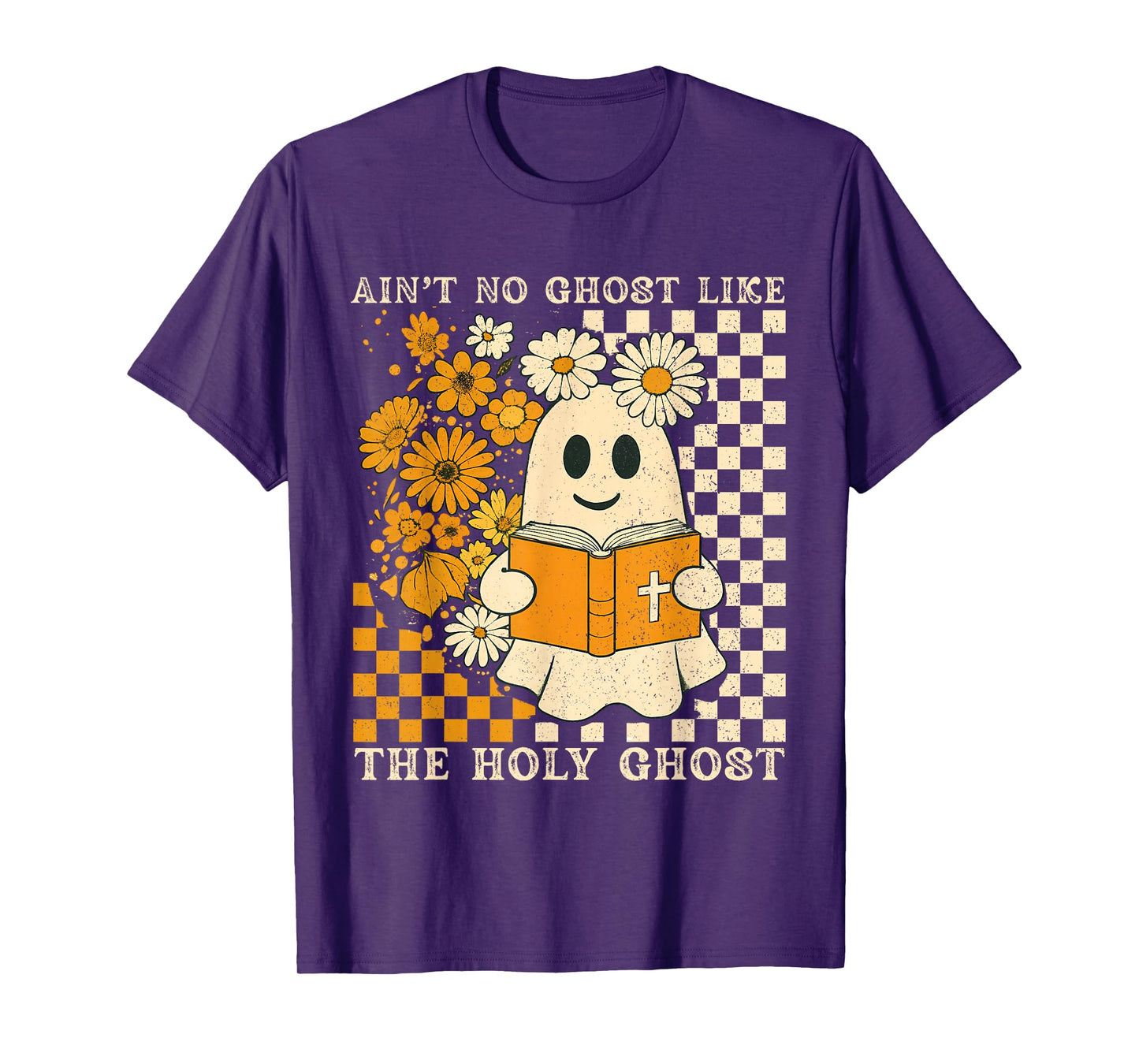 Ain't No Ghost Like Ghost Christian Floral Ghost Halloween T-Shirt