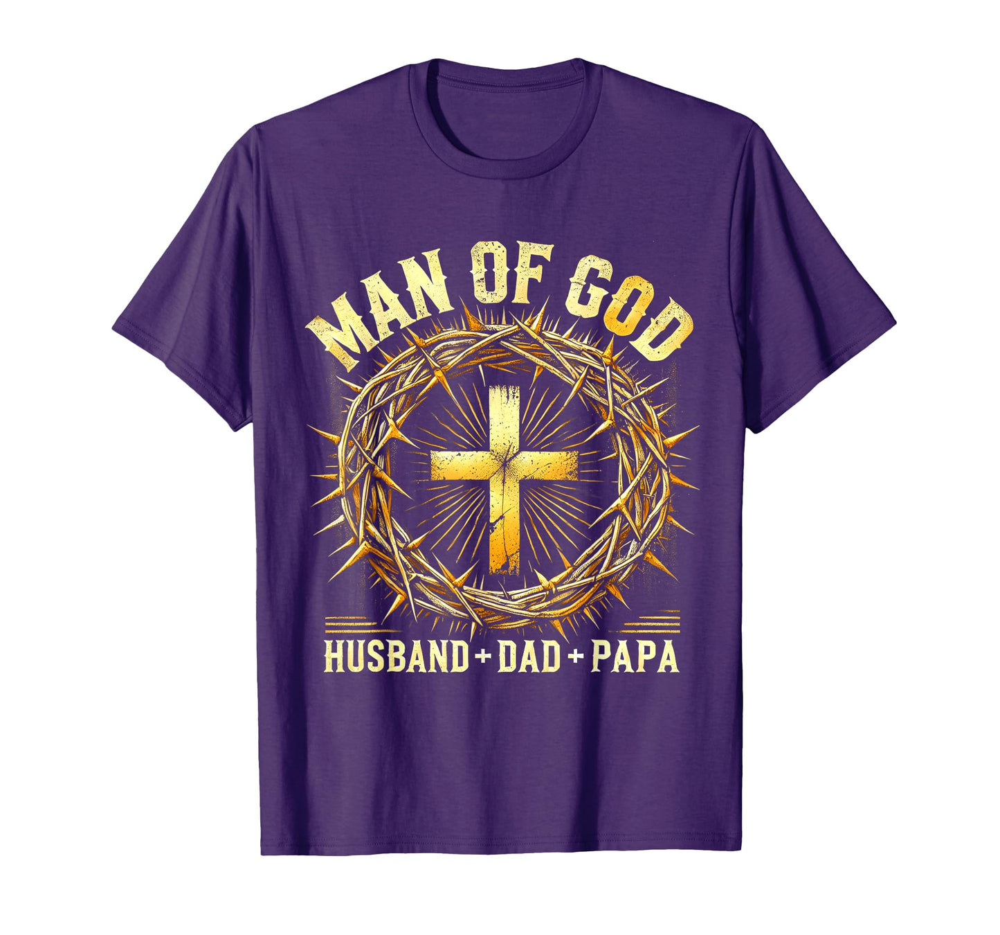 Man Of God Husband Dad Papa Cross Fathers Day Men Christian T-Shirt