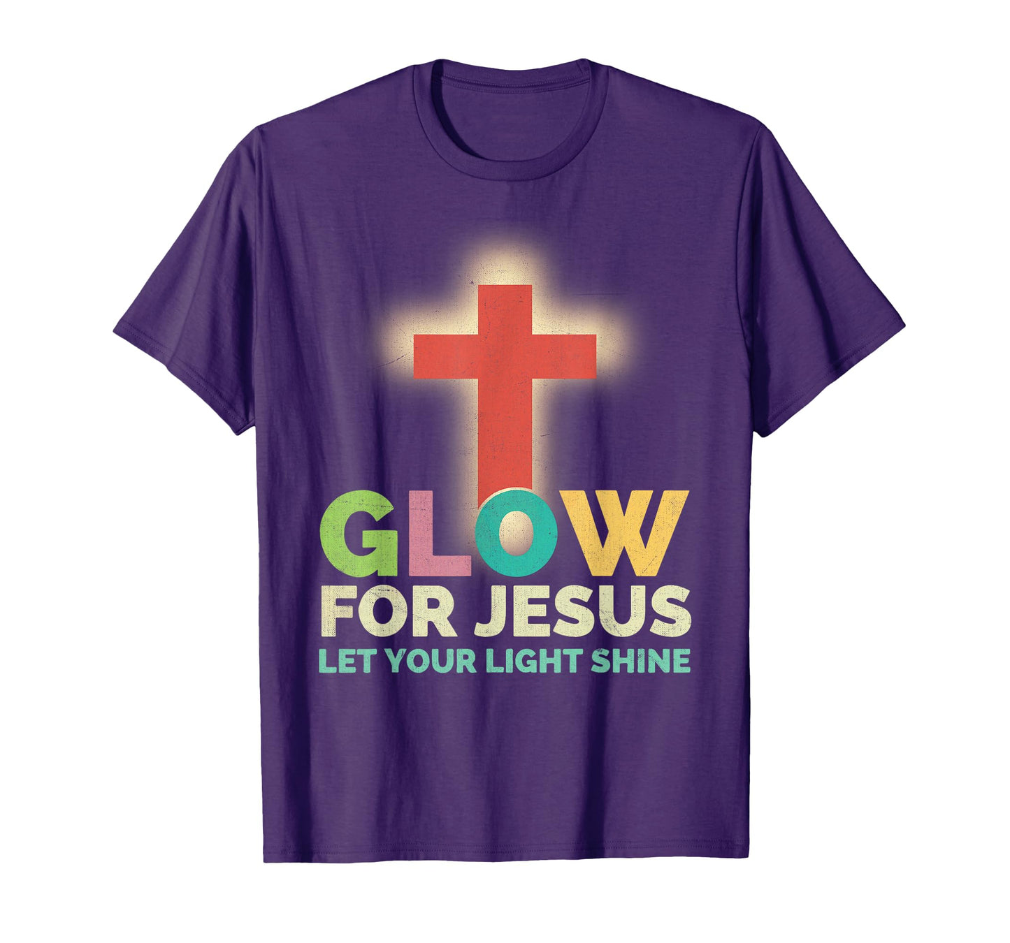 Glow For Jesus Let Your Light Shine Christian Faith Cross T-Shirt