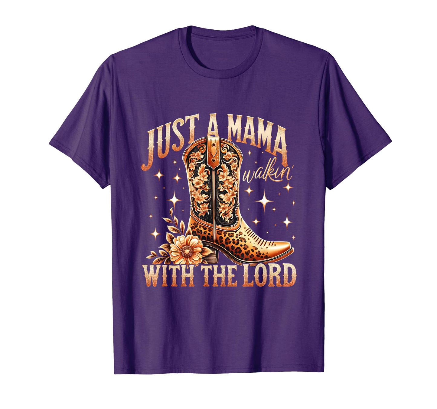 Cowboy Boot Religious Mom Western Mama Walking With The Lord T-Shirt