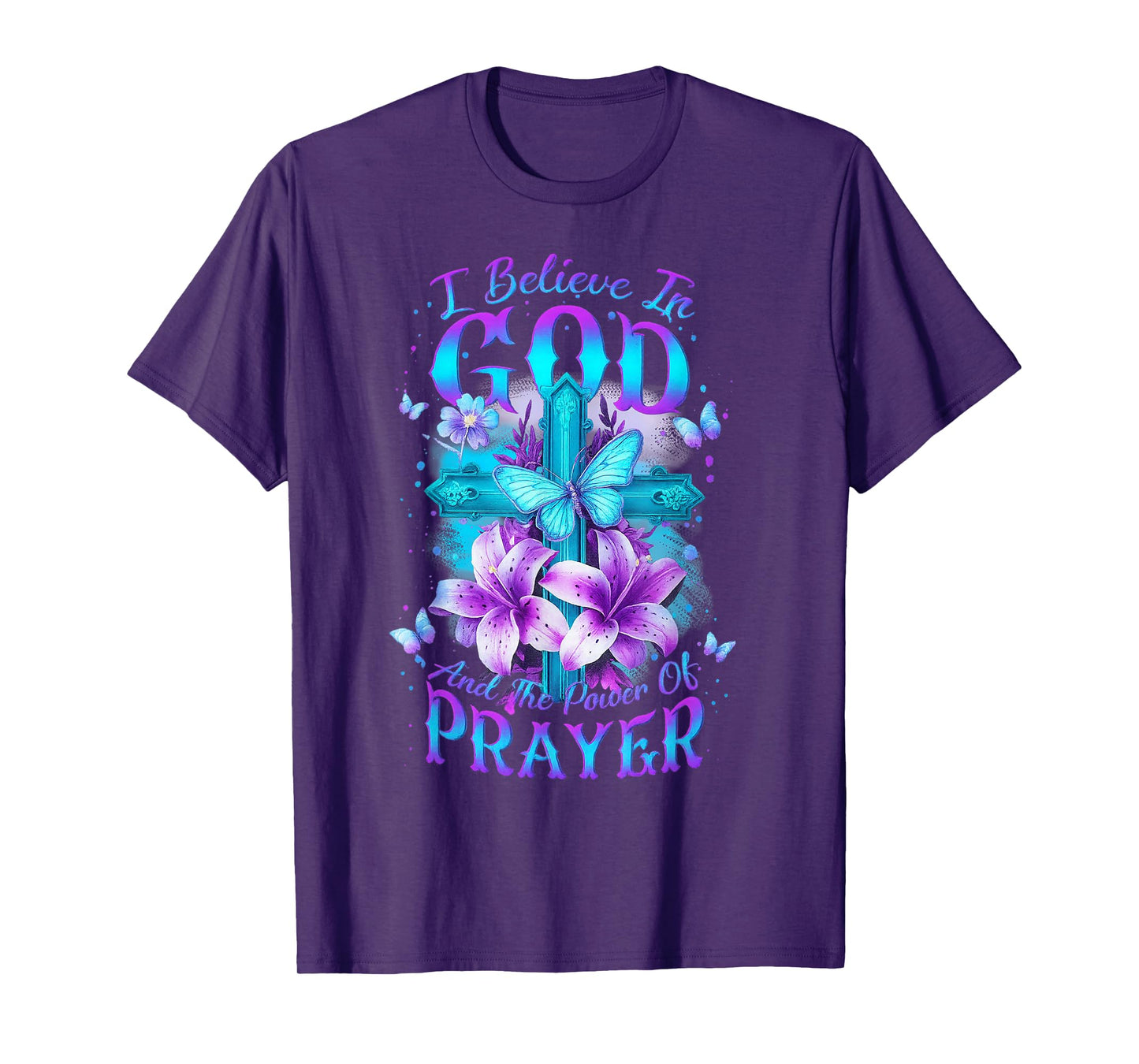 I Believe in God and The Power of Prayer Cross Flower T-Shirt