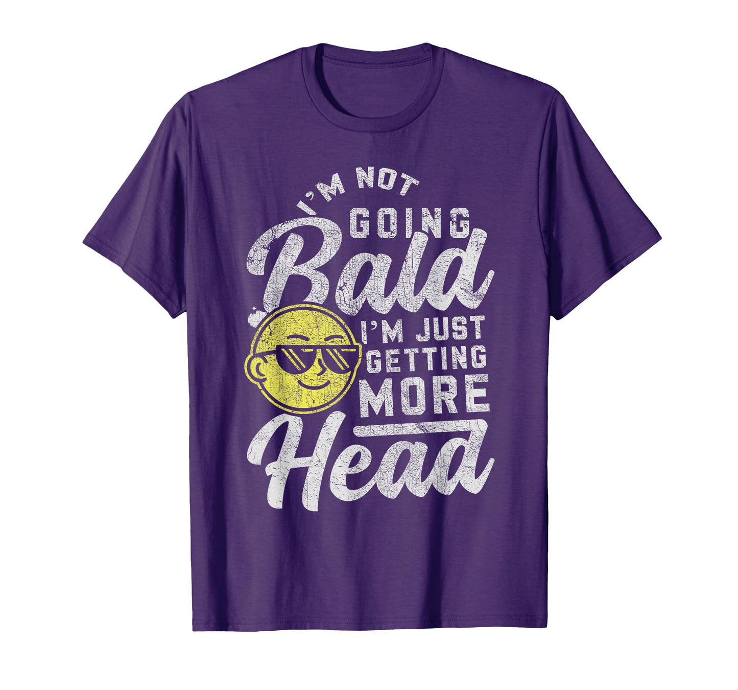 Funny Bald Men Bald Dad Joke Bald Guy I'm Not Going Bald T-Shirt