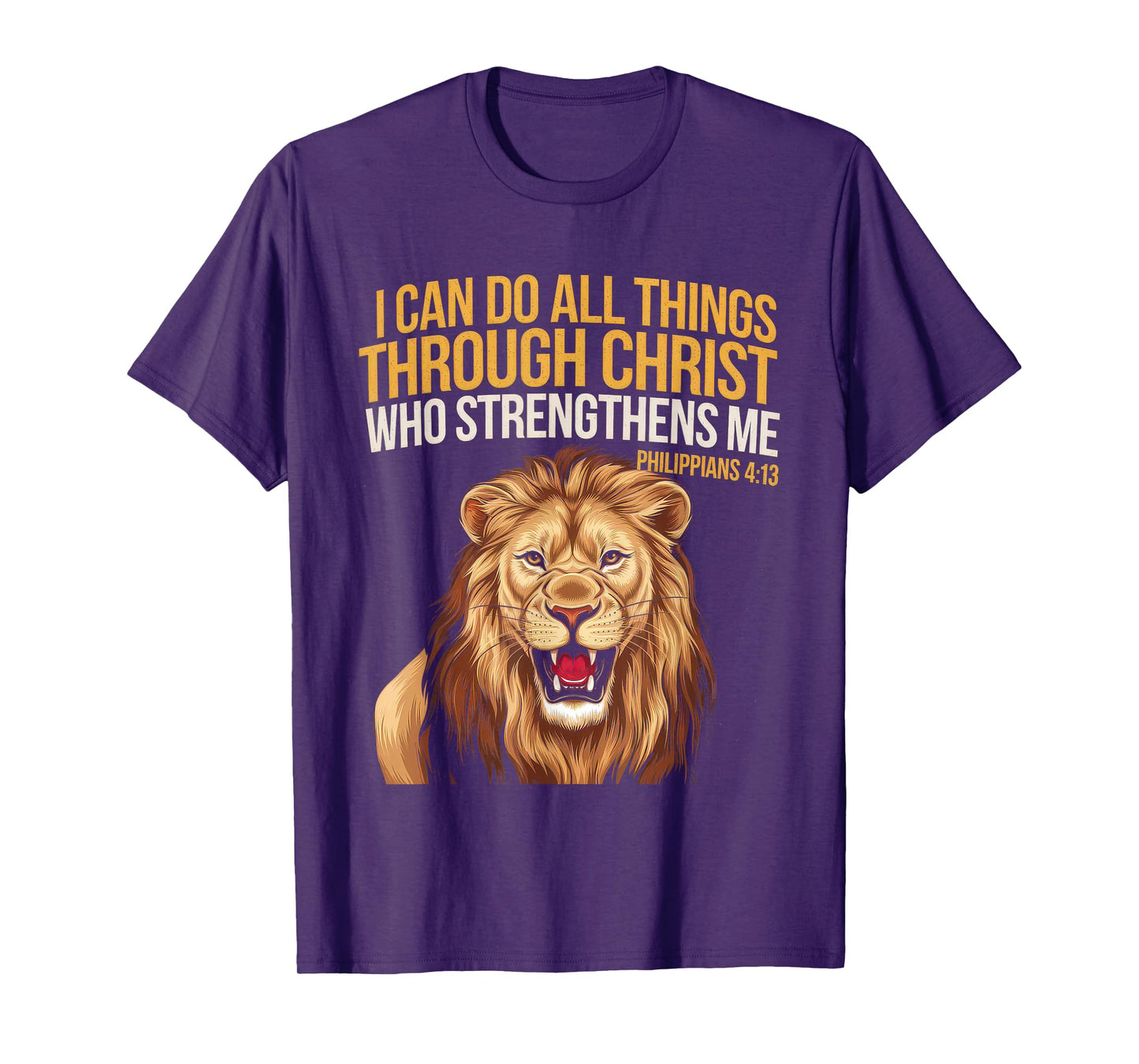 Christian Tshirt Philippians 4:13 Religious Lion Strengthens T-Shirt