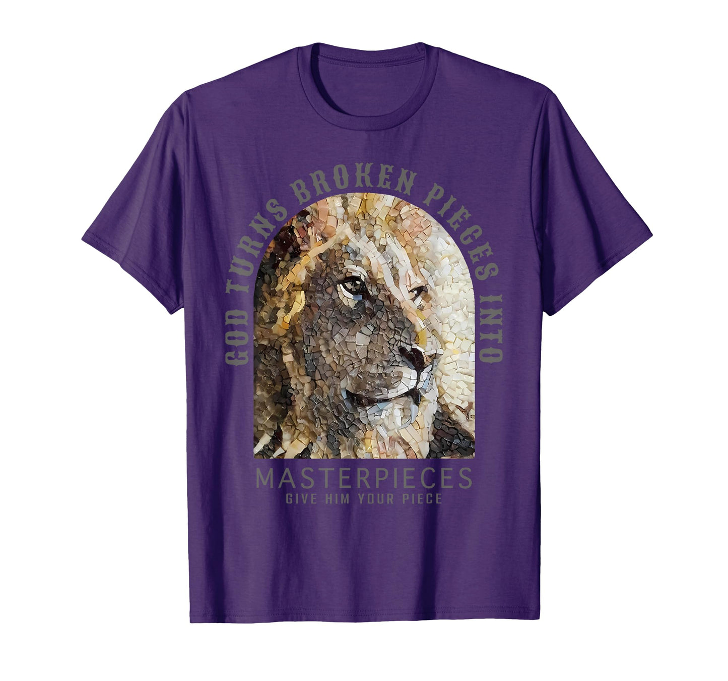 Bible God Turns Broken Pieces Into Masterpieces Lion T-Shirt