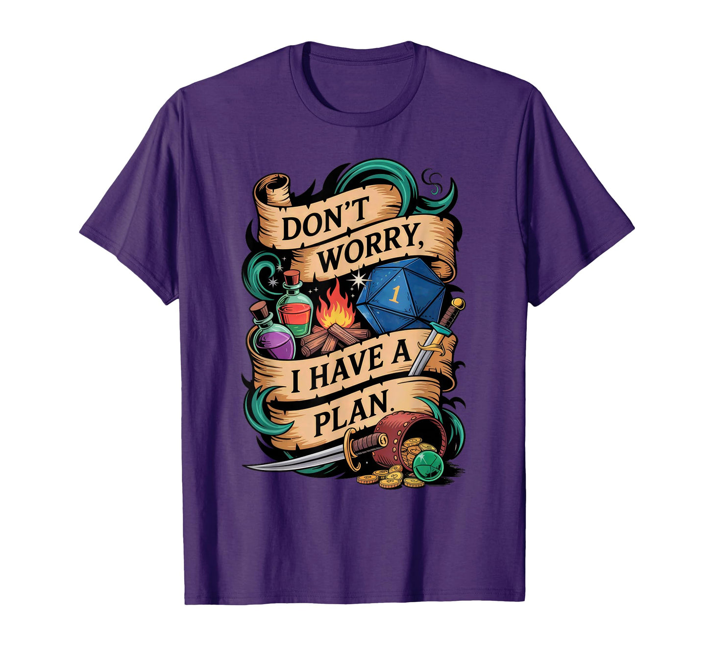 Funny RPG Don’t Worry I Have A Plan Quote T-Shirt