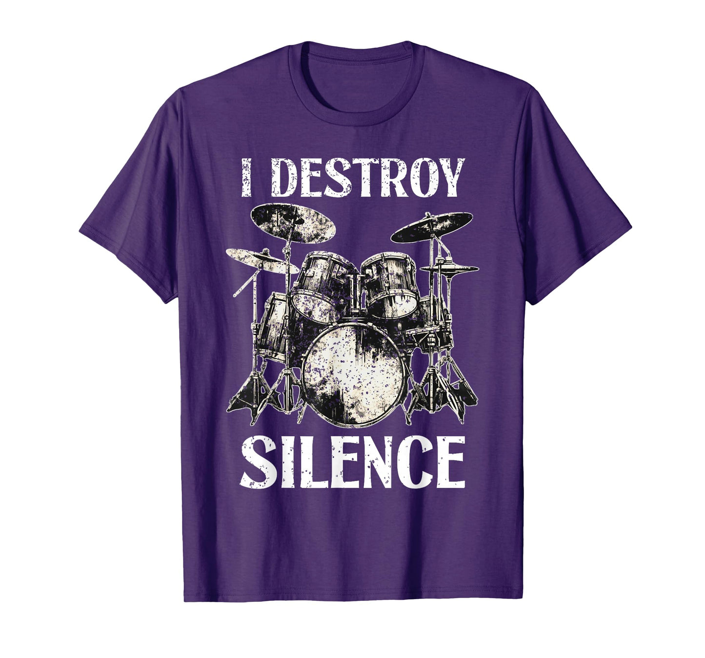 Funny Drummer Saying I Destroy Silence Drum Set Drums T-Shirt