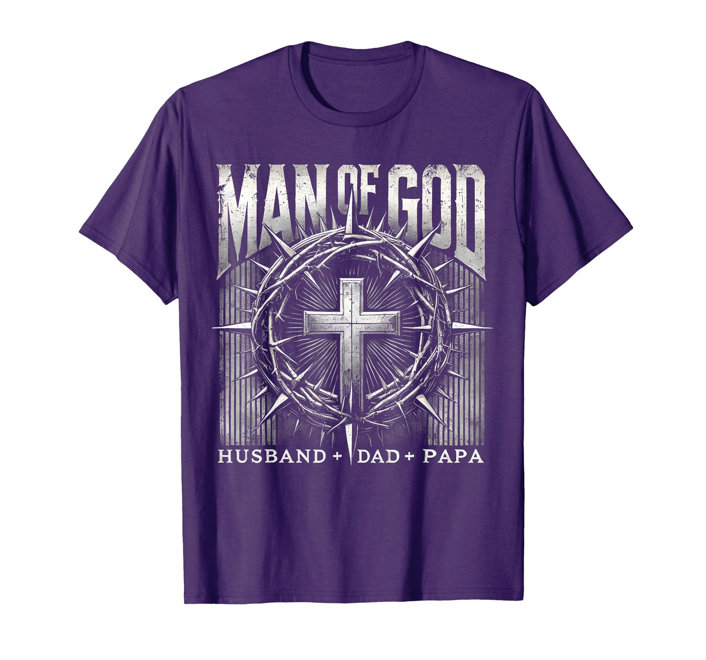 Man Of God Husband Dad Papa Cross Fathers Day Men Christian T-Shirt