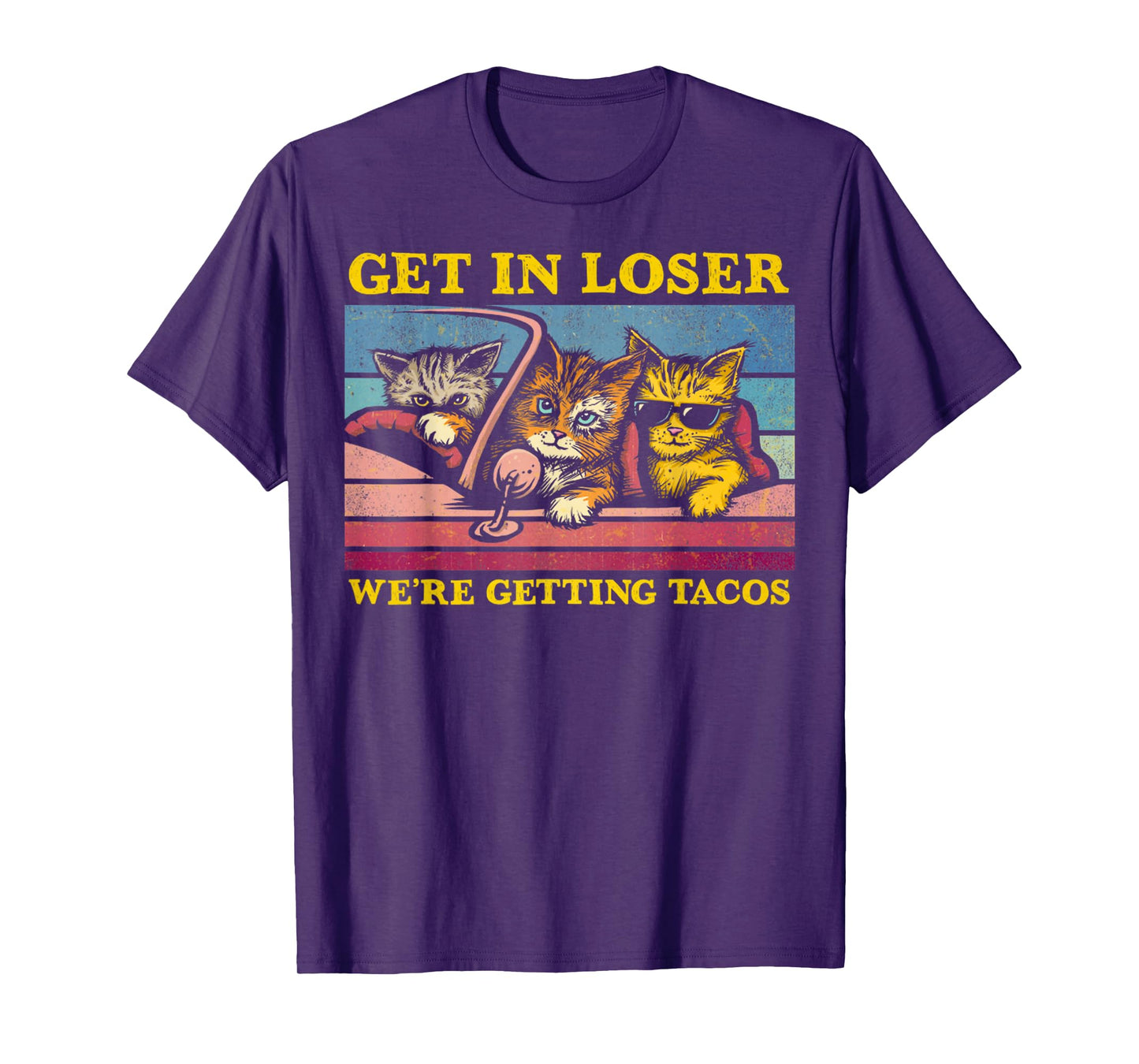 Vintage Animal Quote Get In Loser We're Getting Tacos Funny T-Shirt