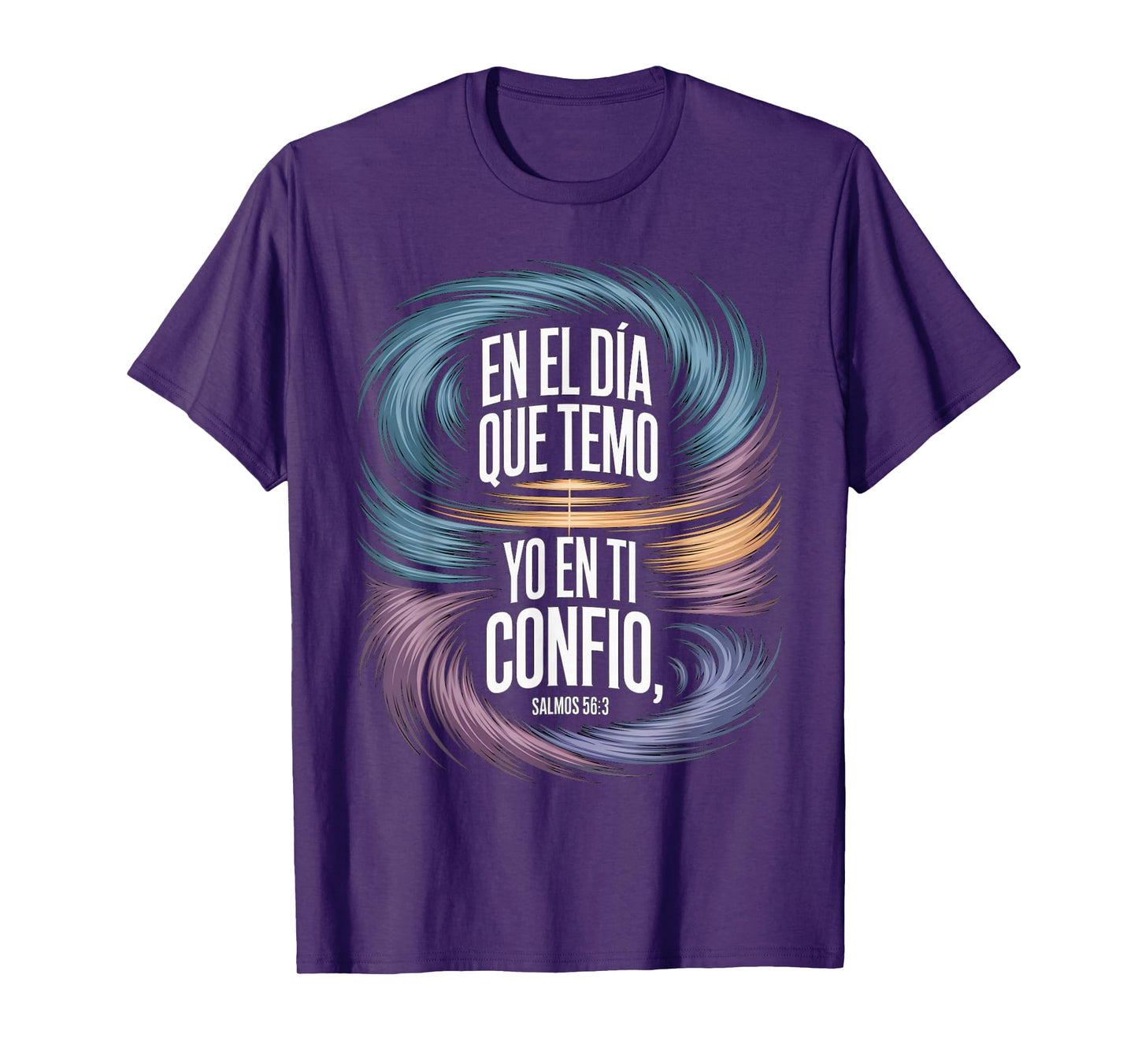 Confianza en Dios Psalms 56:3 Spanish Bible Verse Christian T-Shirt