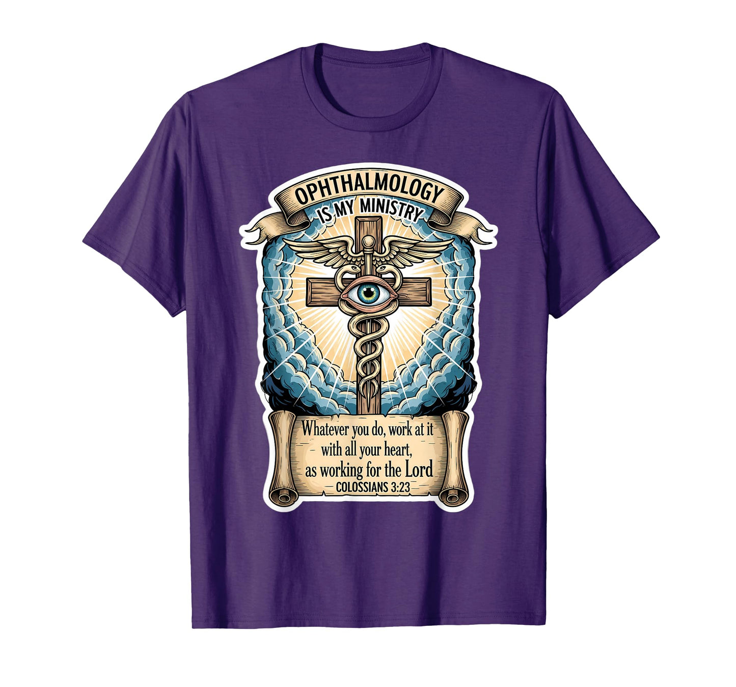 Christian Ophthalmologist Ofthalmology is My Ministry Eye MD T-Shirt